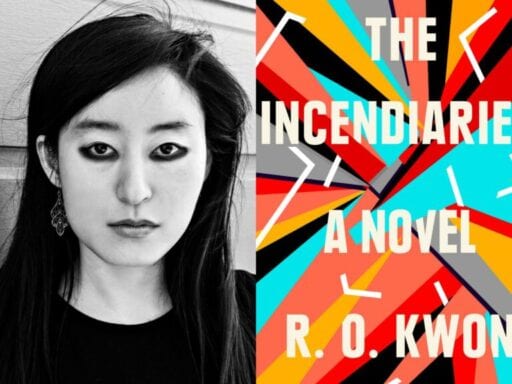 In R.O. Kwon’s terrific new novel The Incendiaries, a cultist looks for meaning in tragedy