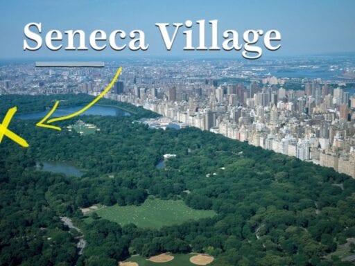 The lost neighborhood under New York’s Central Park