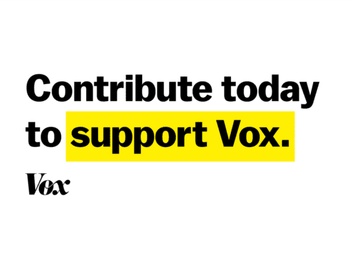 Support Vox’s explanatory journalism