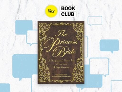 Vox Book Club, The Princess Bride, week 3: The perfect summer read comes to an end