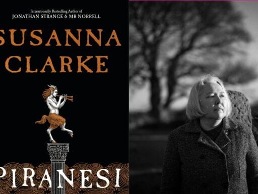 Susanna Clarke’s astonishing Piranesi proves she’s one of the greatest novelists writing today