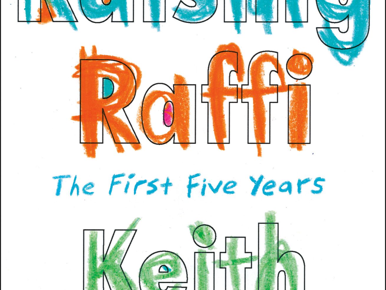 Raising Raffi is a portrait of the author as modern father